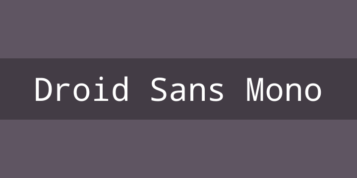 Beispiel einer Droid  Sans Mono Regular-Schriftart
