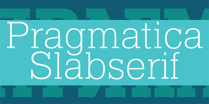 Beispiel einer Pragmatica Slab Light-Schriftart