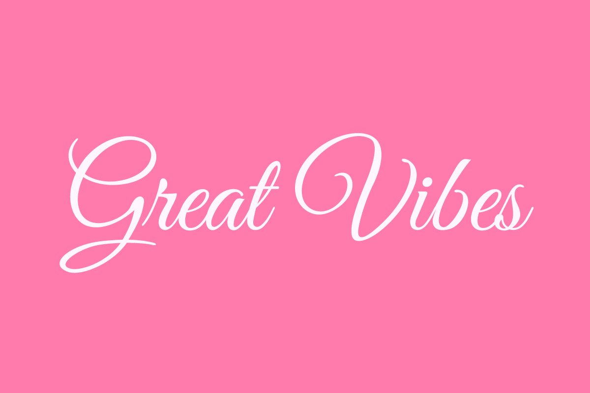 Beispiel einer Great Vibes Regular-Schriftart