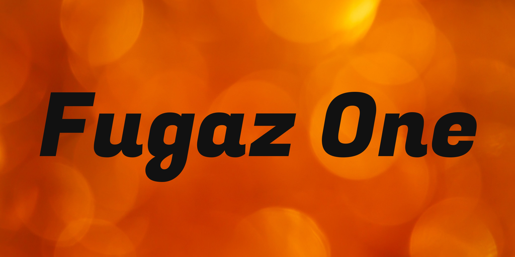 Beispiel einer Fugaz One-Schriftart