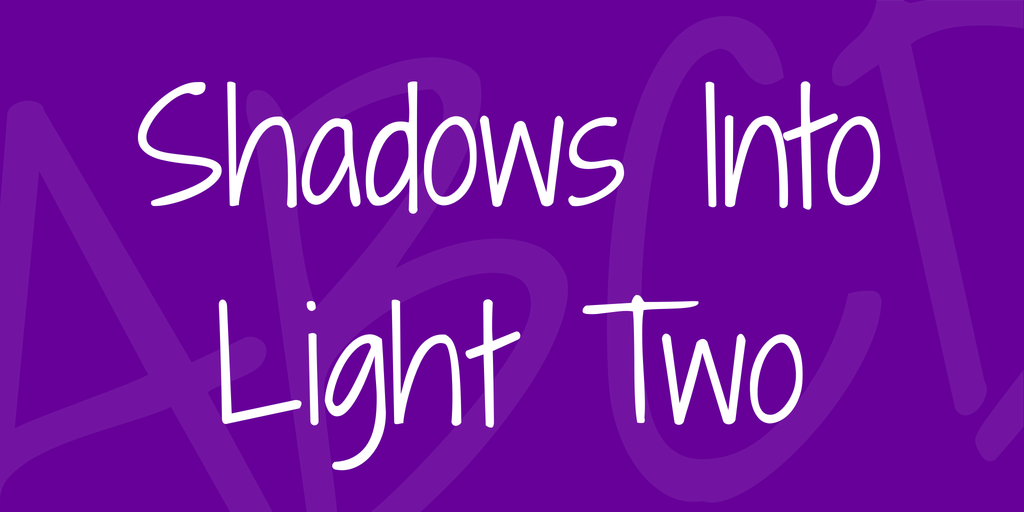 Beispiel einer Shadows Into Light Two-Schriftart