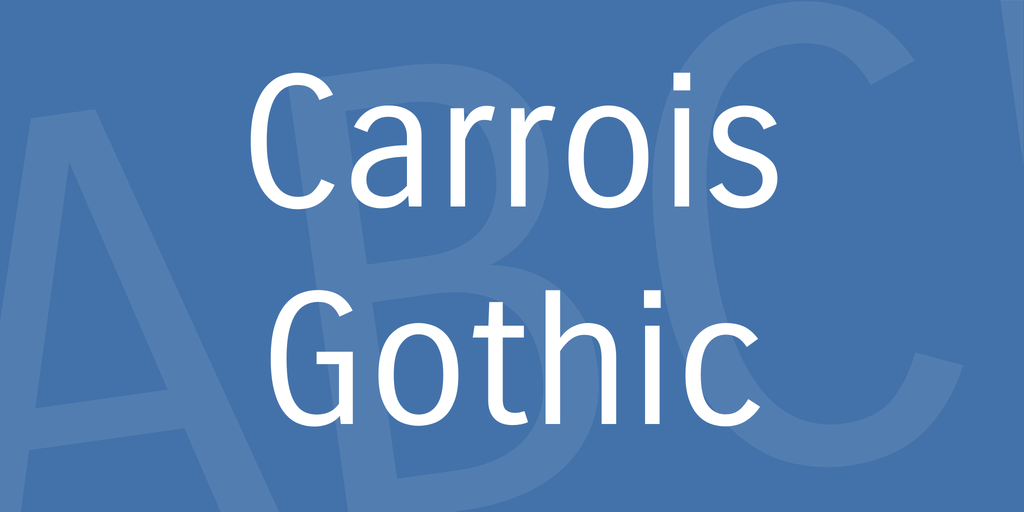 Beispiel einer Carrois Gothic-Schriftart