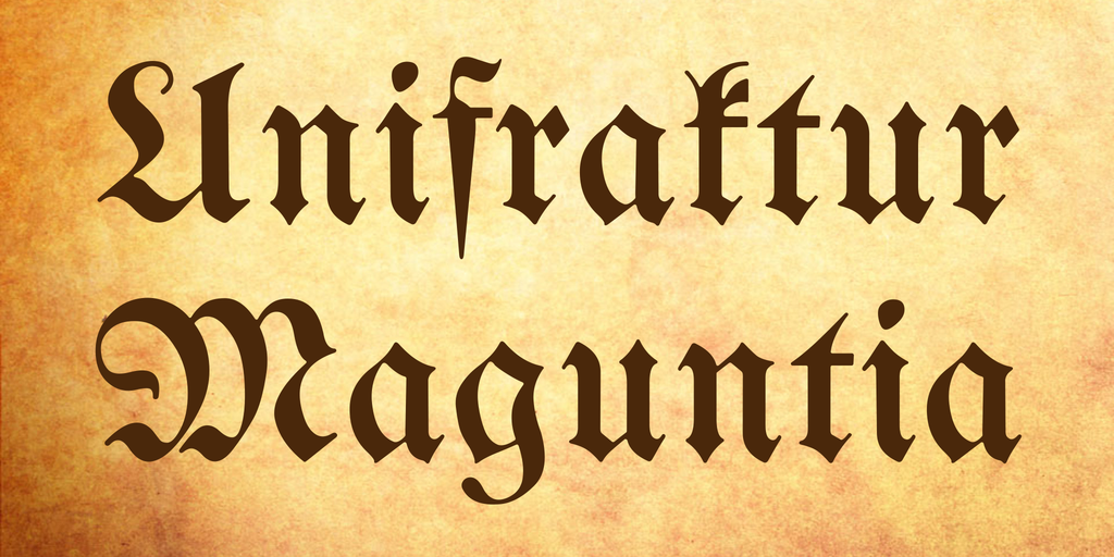 Beispiel einer UnifrakturMaguntia-Schriftart