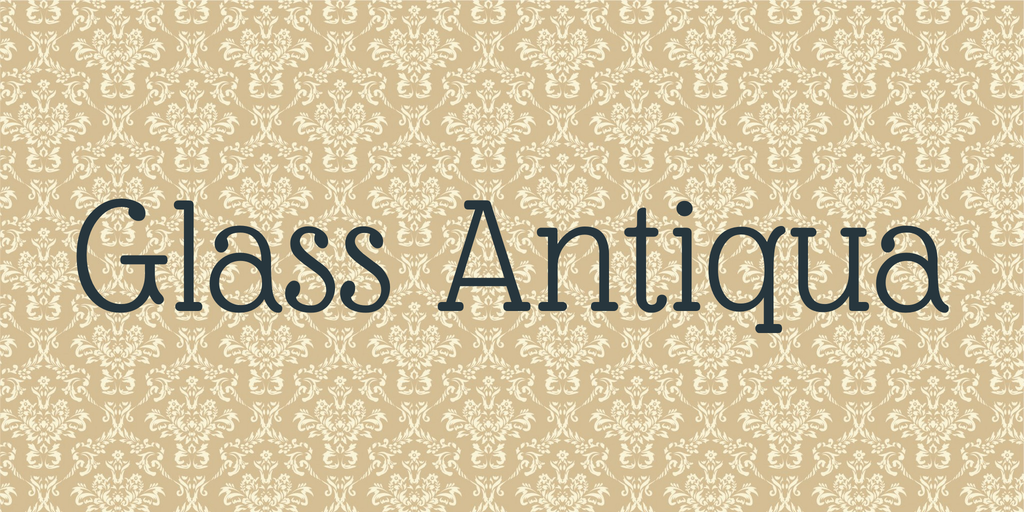 Beispiel einer Glass Antiqua-Schriftart