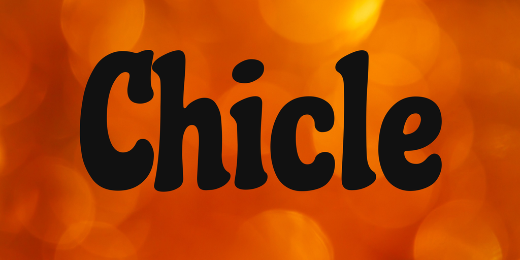 Beispiel einer Chicle-Schriftart