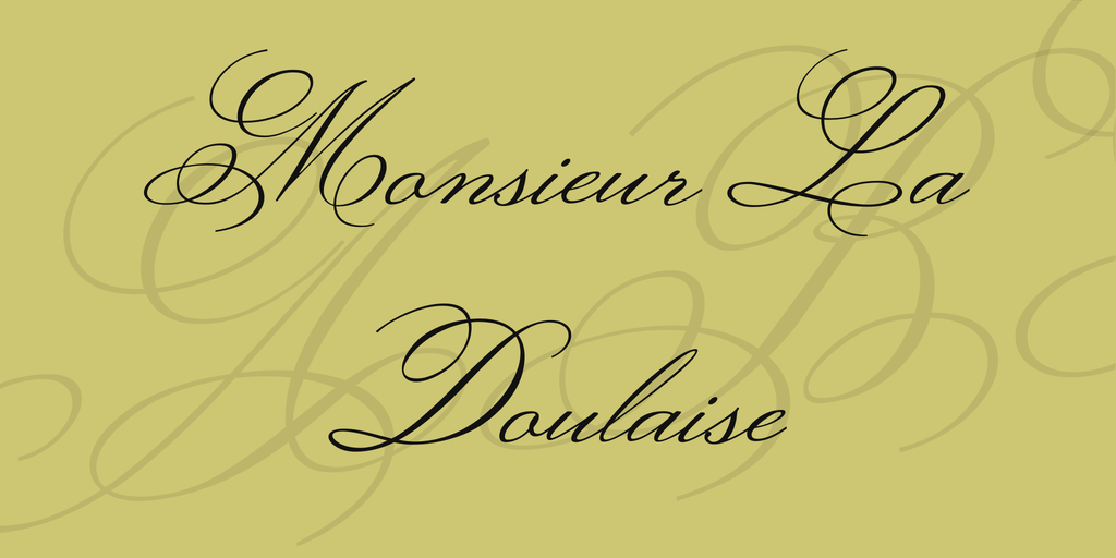 Beispiel einer Monsieur La Doulaise-Schriftart
