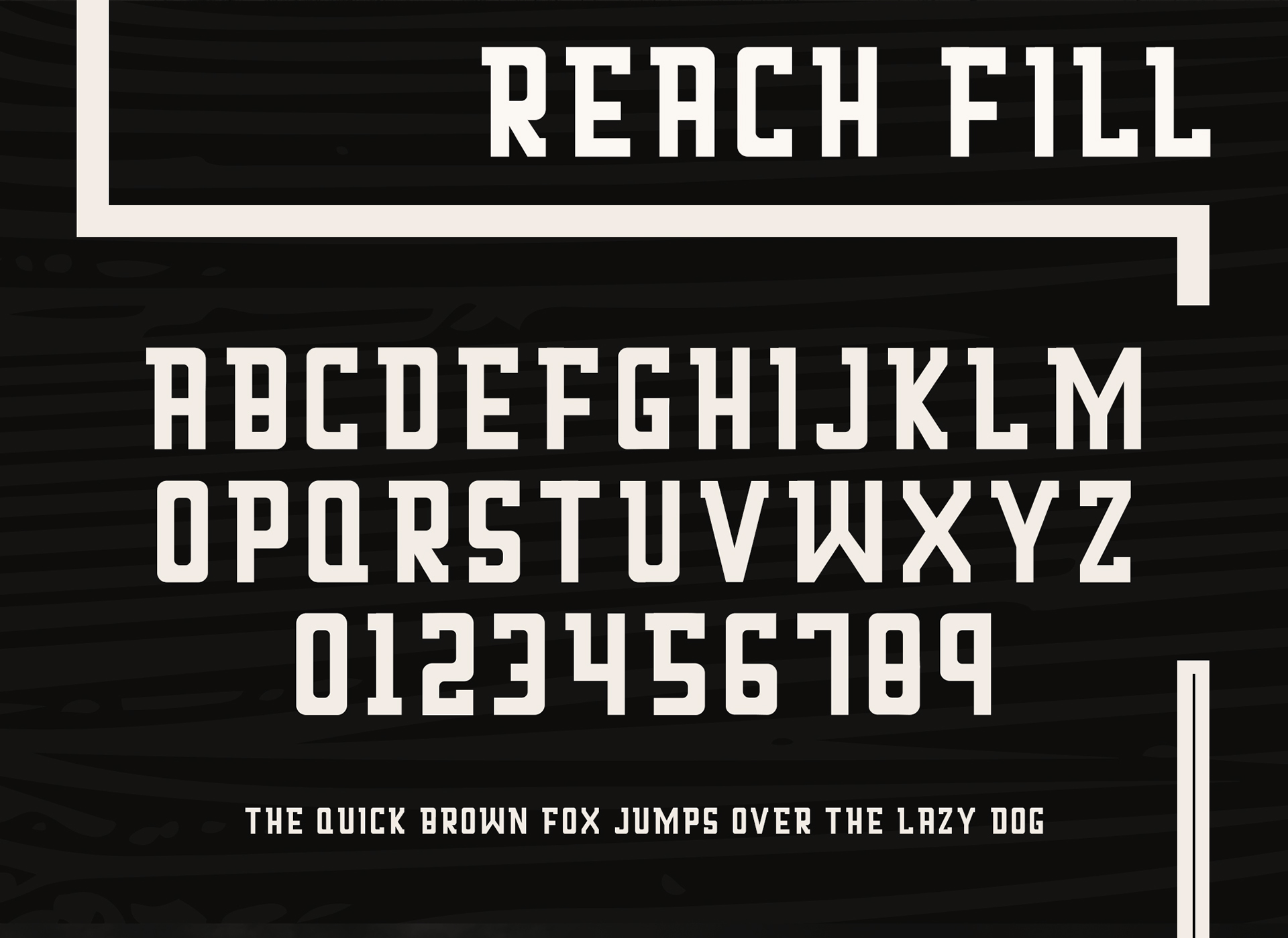 Beispiel einer Reach Fill-Schriftart