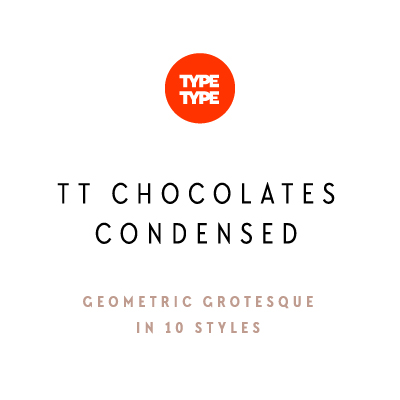 Beispiel einer TT Chocolates Condensed-Schriftart