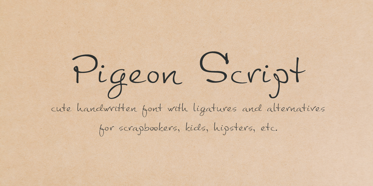 Beispiel einer Pigeon Script Regular-Schriftart