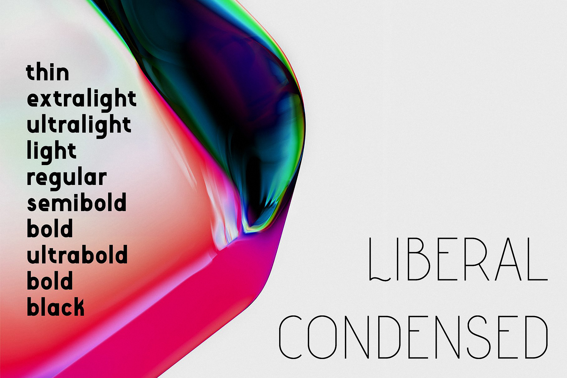 Beispiel einer Liberal Condensed Ultra light-Schriftart