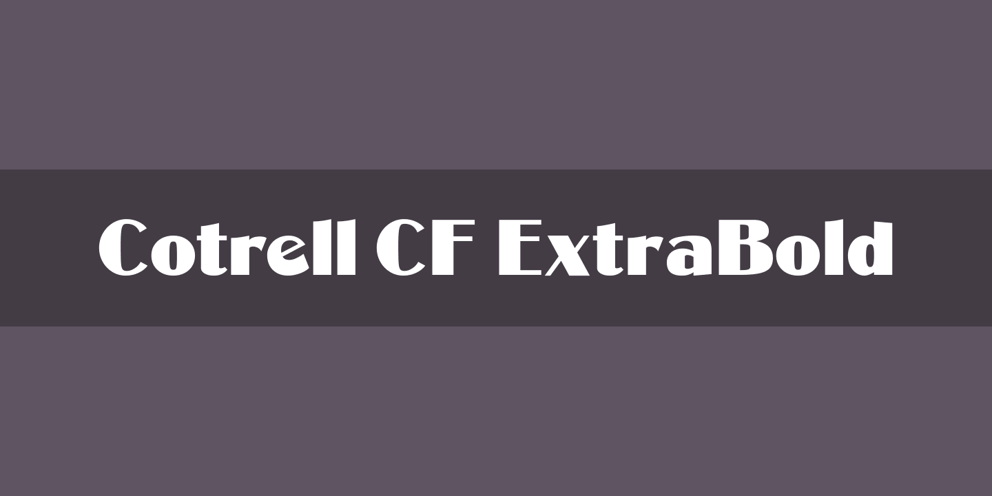 Beispiel einer COTRELL CF Extra Bold-Schriftart