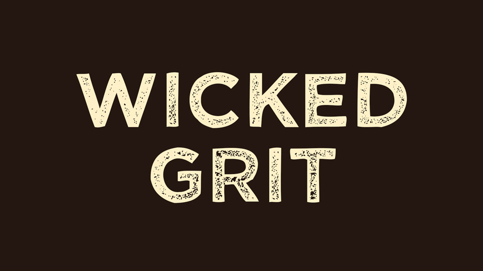 Beispiel einer Wicked Grit Regular-Schriftart