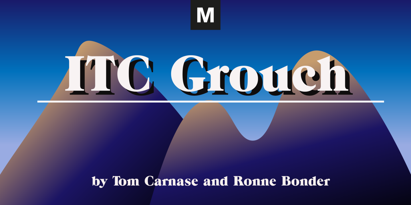 Beispiel einer ITC Grouch-Schriftart