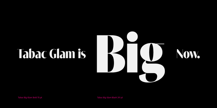 Beispiel einer Tabac Big Glam Medium-Schriftart