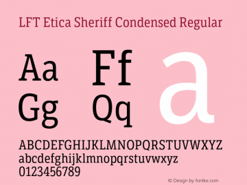 Beispiel einer LFT Etica Sheriff Condensed-Schriftart