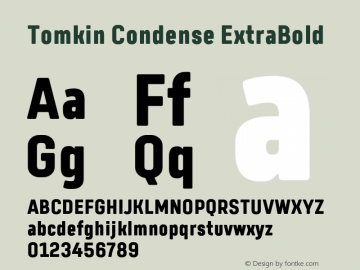 Beispiel einer Tomkin Condense-Schriftart