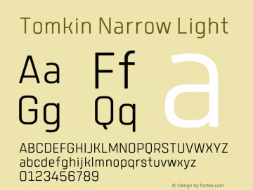 Beispiel einer Tomkin Narrow-Schriftart