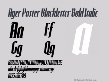 Beispiel einer Ayer Poster Blackletter Medium Italic-Schriftart