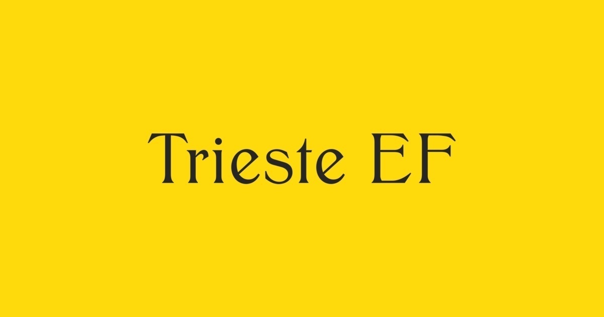 Beispiel einer Trieste EF-Schriftart