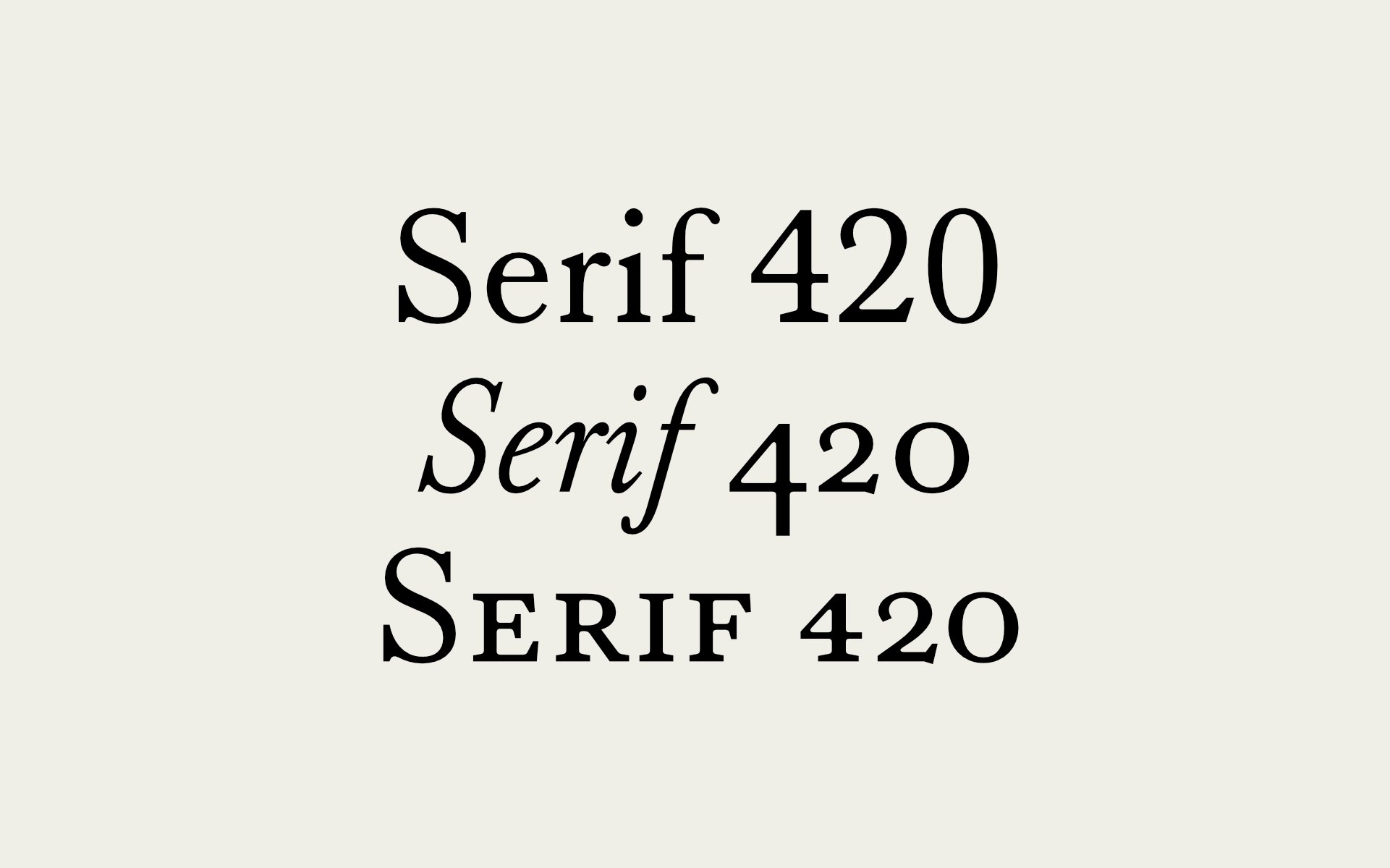 Beispiel einer Serif 420 Italic-Schriftart