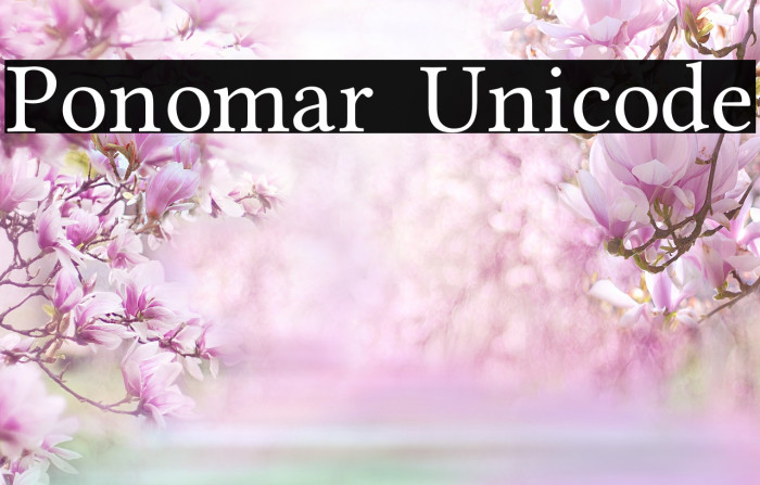 Beispiel einer Ponomar Unicode Regular-Schriftart