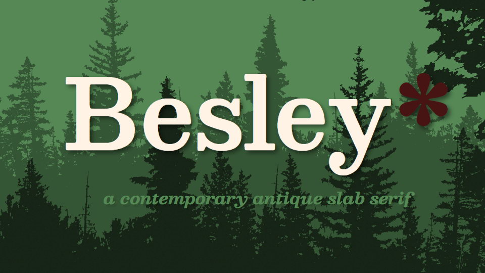 Beispiel einer Besley-Schriftart