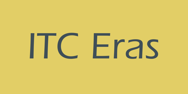 Beispiel einer ITC Eras-Schriftart