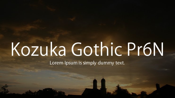 Beispiel einer Kozuka Gothic Pr6N-Schriftart