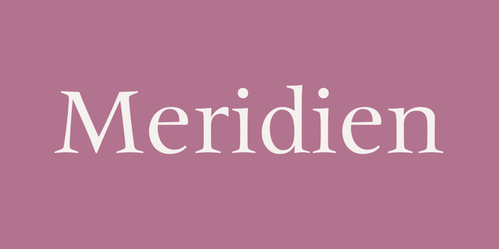 Beispiel einer Meridien Roman-Schriftart