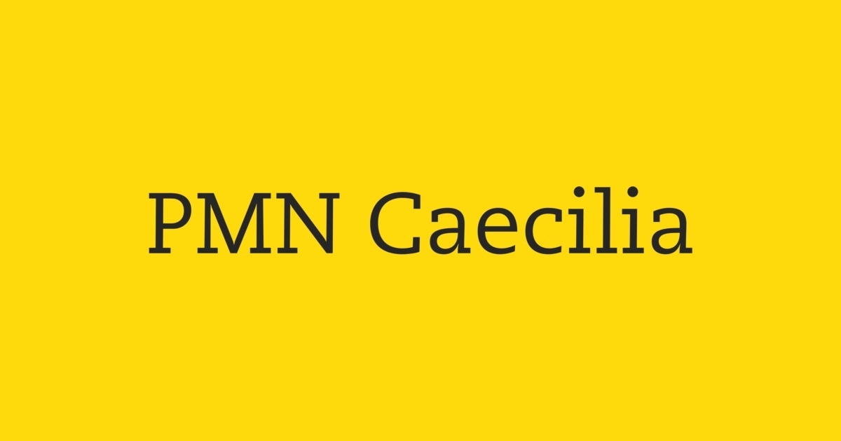 Beispiel einer PMN Caecilia-Schriftart
