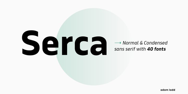 Beispiel einer Serca Condensed-Schriftart