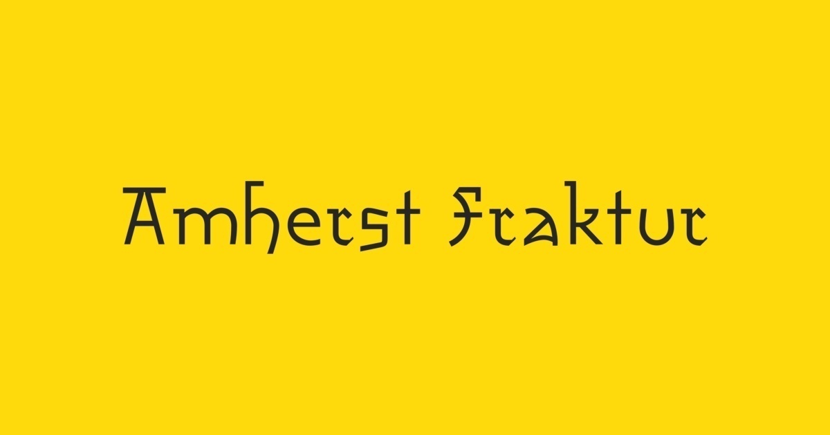 Beispiel einer Amherst Fraktur Heavy-Schriftart