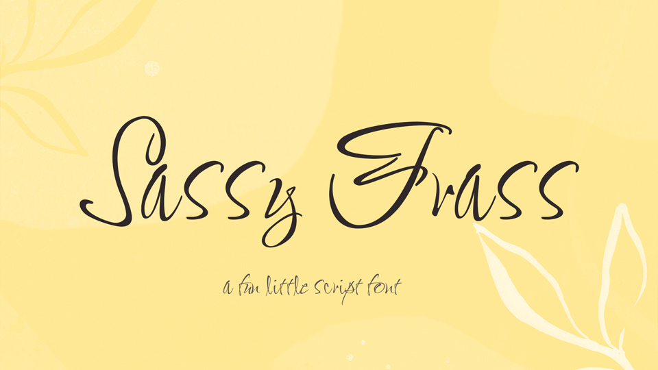 Beispiel einer Sassy Frass Regular-Schriftart