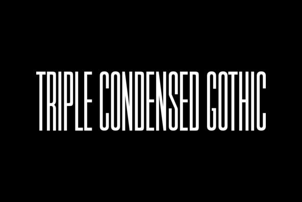 Beispiel einer Triple Condensed Gothic-Schriftart