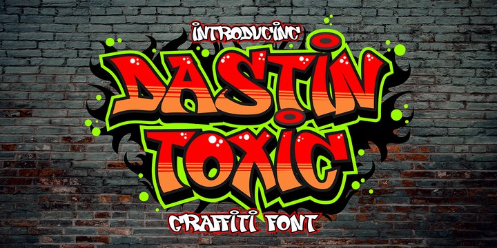 Beispiel einer Dastin toxic Graffiti-Schriftart