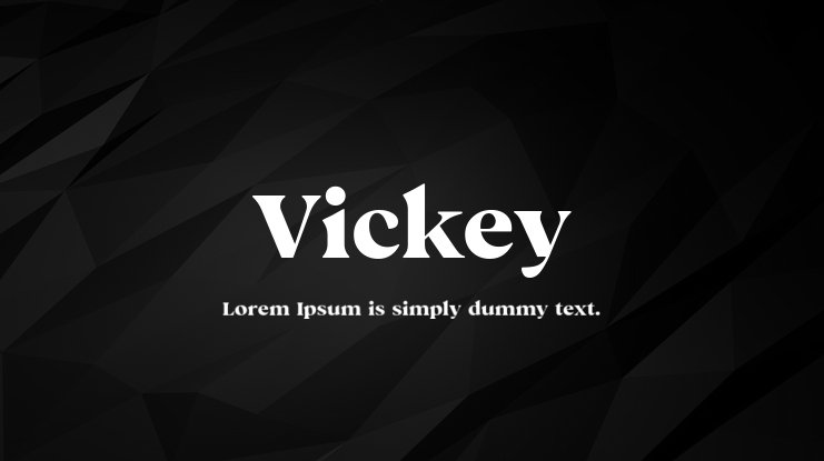 Beispiel einer Vickey Regular-Schriftart