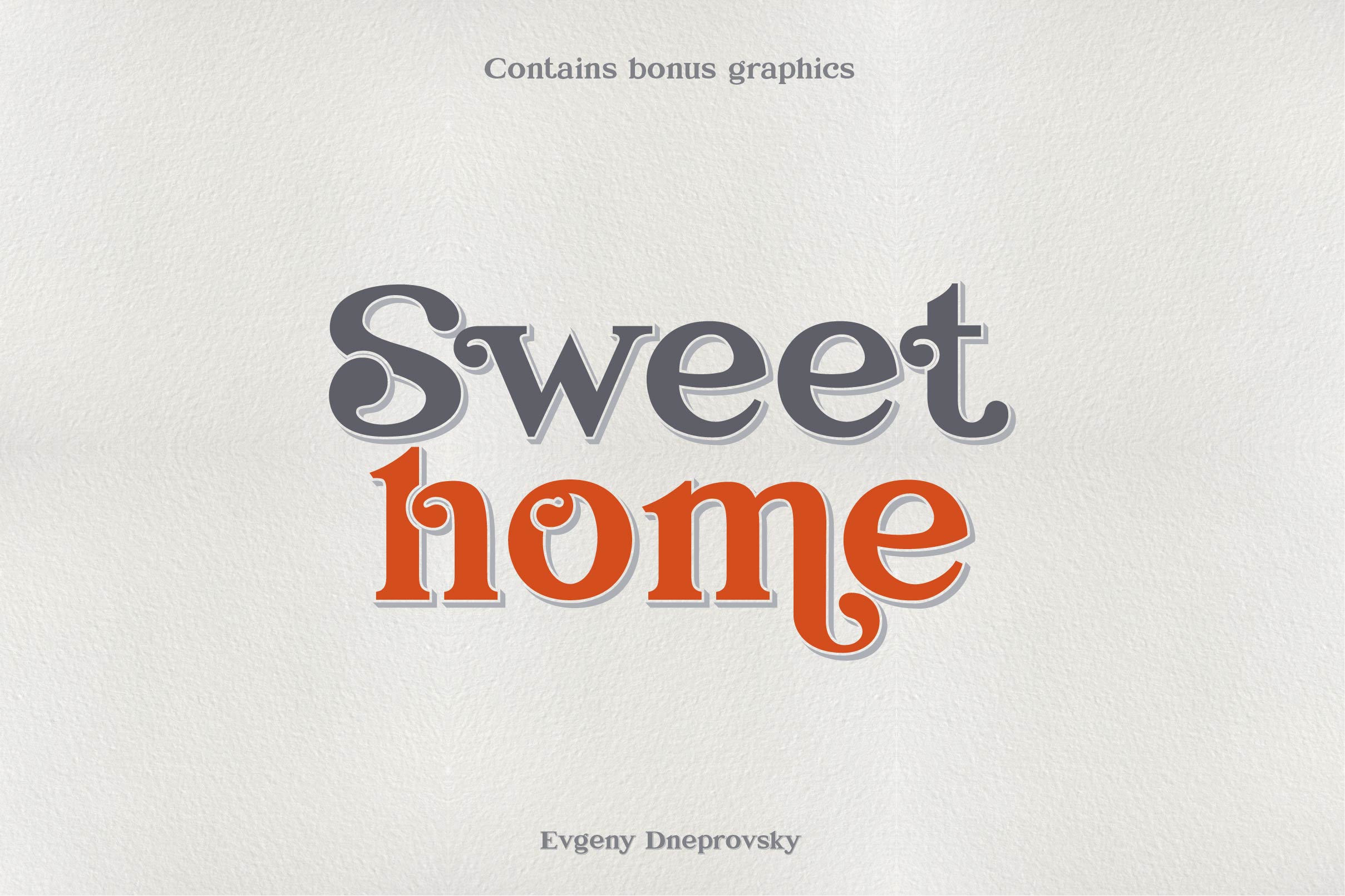 Beispiel einer Sweet Home-Schriftart