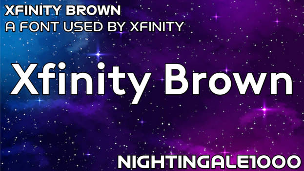 Beispiel einer Xfinity Brown-Schriftart