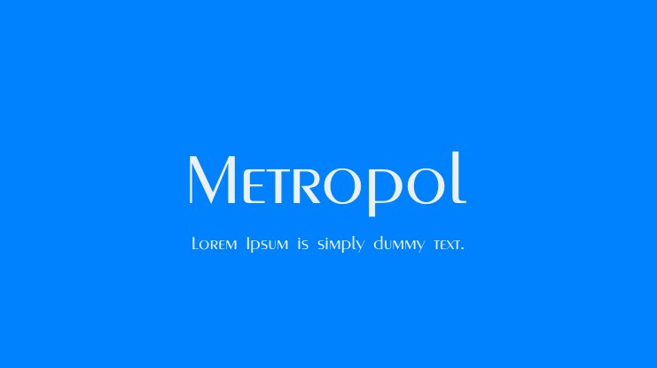 Beispiel einer Metropol-Schriftart