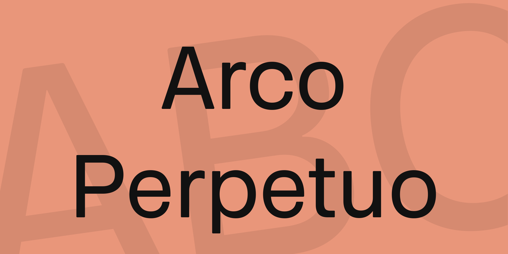 Beispiel einer Arco Perpetuo-Schriftart
