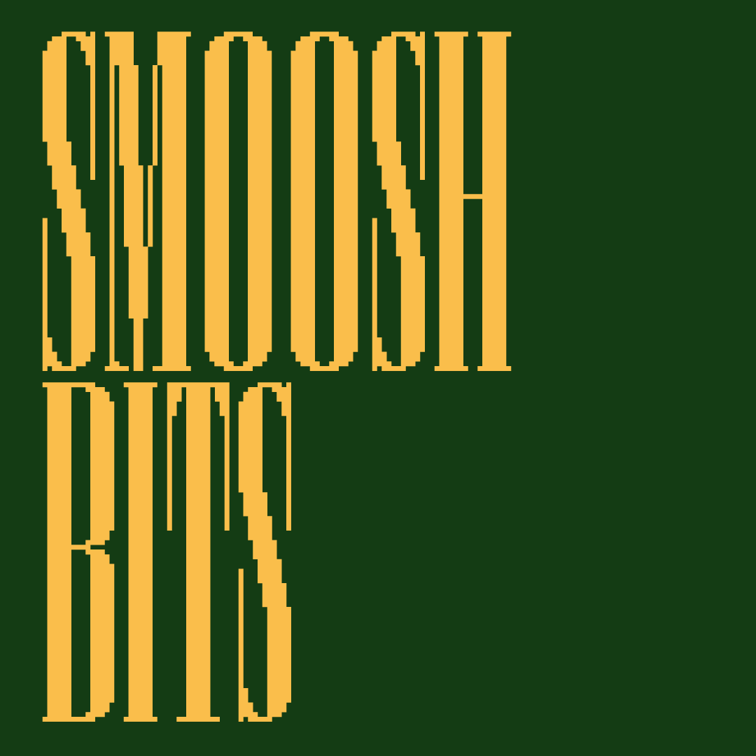 Beispiel einer Smoosh Bits-Schriftart