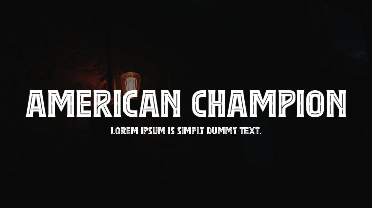 Beispiel einer American Champion-Schriftart