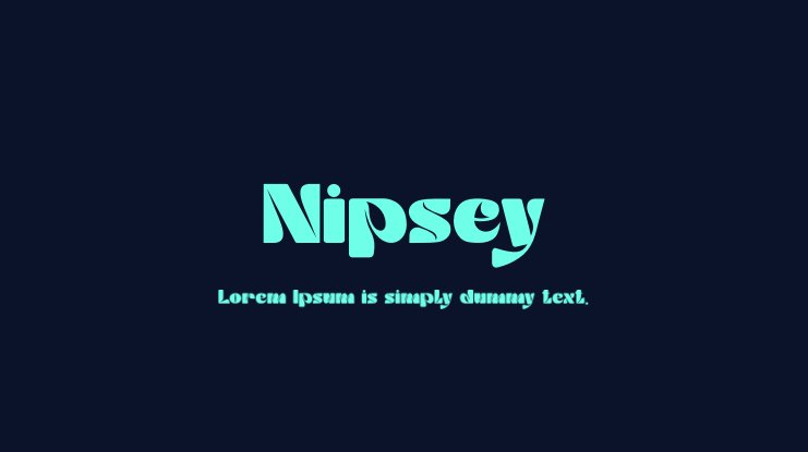 Beispiel einer Nipsey-Schriftart
