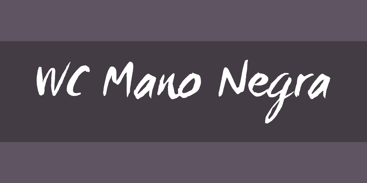 Beispiel einer WC Mano Negra-Schriftart