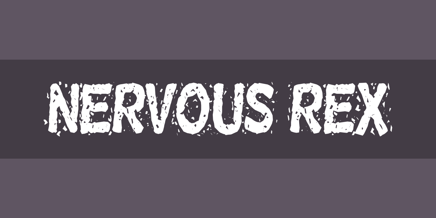 Beispiel einer Nervous Rex Regular-Schriftart