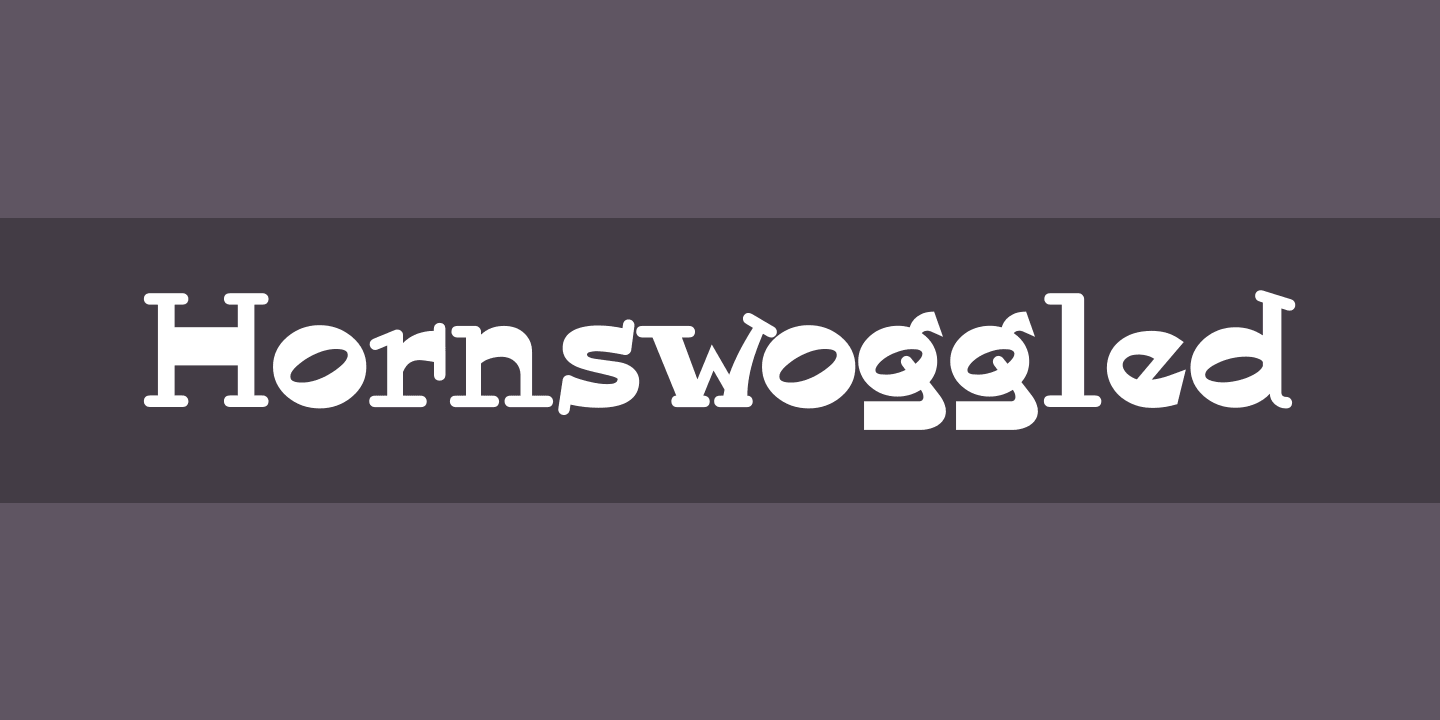 Beispiel einer Hornswoggled Regular-Schriftart