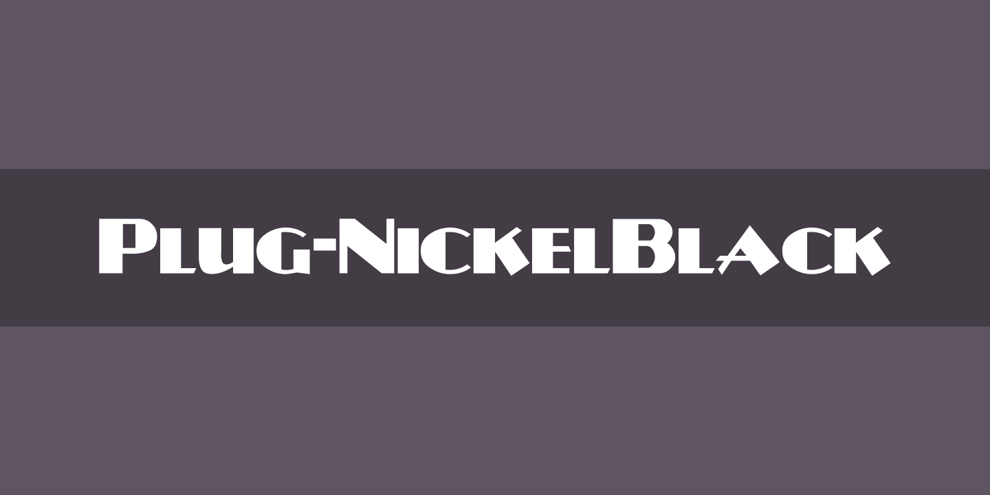 Beispiel einer Plug-NickelBlack-Schriftart