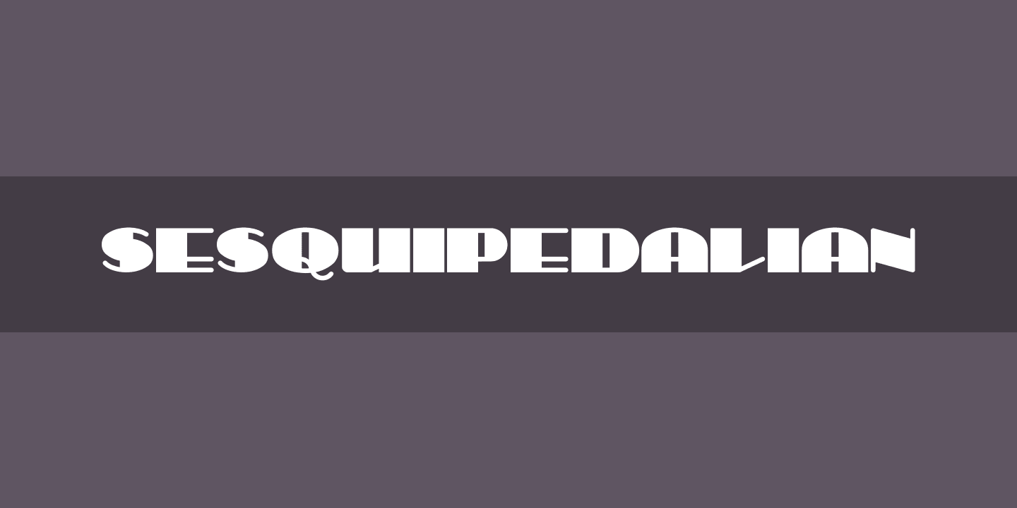 Beispiel einer Sesquipedalian Regular-Schriftart