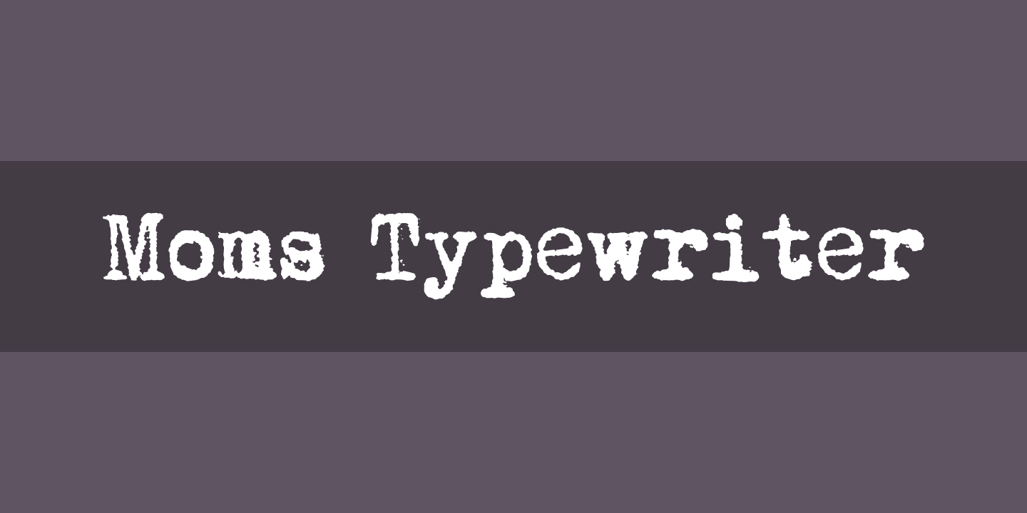 Beispiel einer Moms Typewriter Regular-Schriftart