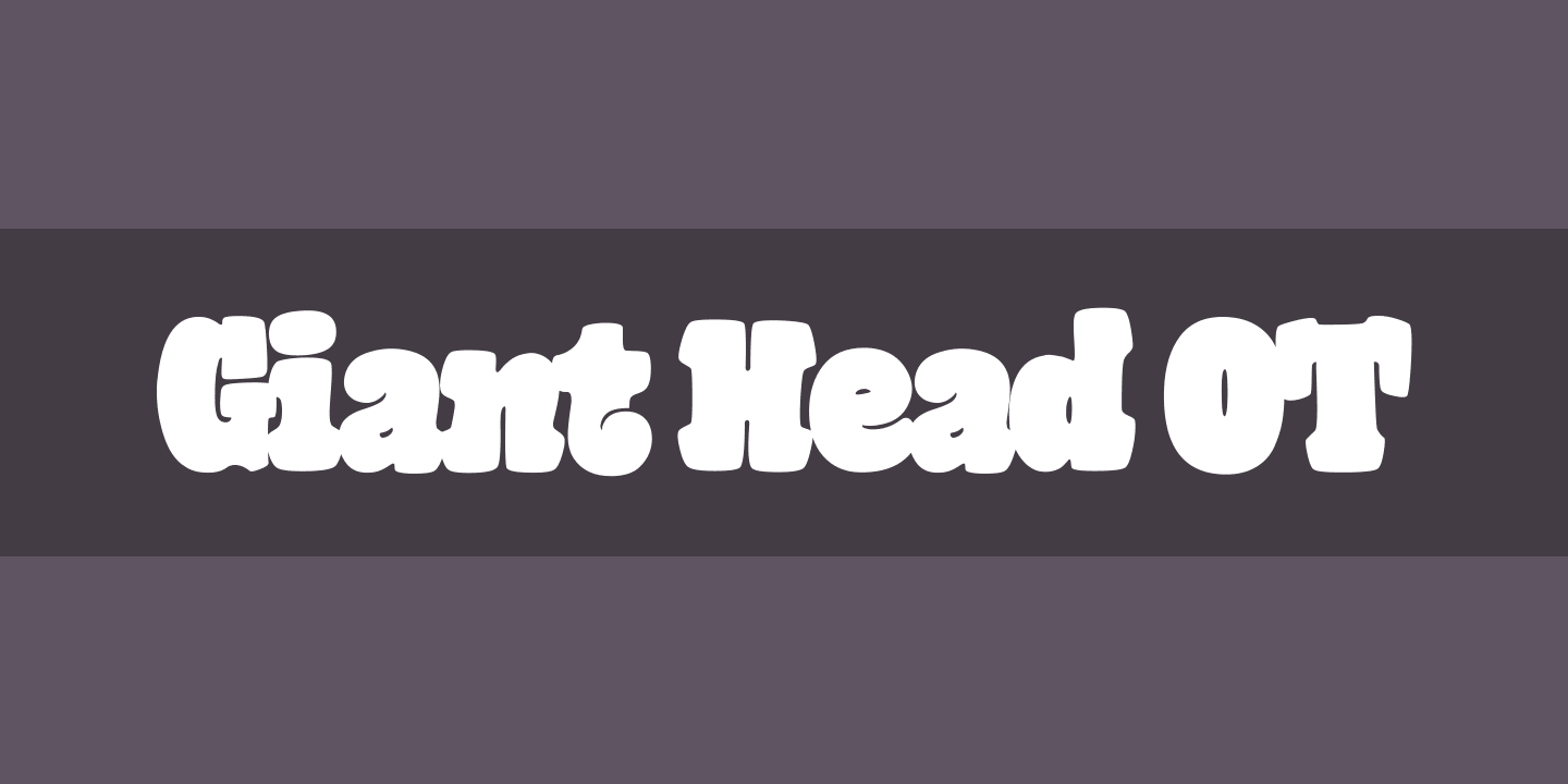 Beispiel einer Giant Head OT Two Regular-Schriftart